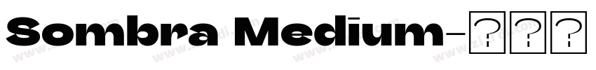 Sombra Medium字体转换